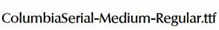 ColumbiaSerial-Medium-Regular.ttf