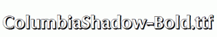ColumbiaShadow-Bold.ttf