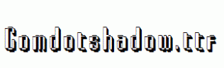 Comdotshadow.ttf