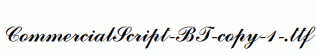 CommercialScript-BT-copy-1-.ttf