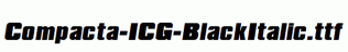 Compacta-ICG-BlackItalic.ttf