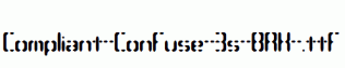 Compliant-Confuse-3s-BRK-.ttf
