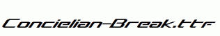 Concielian-Break.ttf