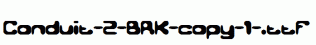 Conduit-2-BRK-copy-1-.ttf