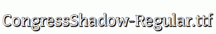 CongressShadow-Regular.ttf