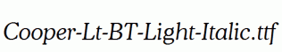 Cooper-Lt-BT-Light-Italic.ttf