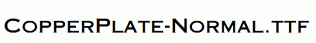 CopperPlate-Normal.ttf