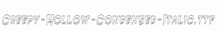 Creepy-Hollow-Condensed-Italic.ttf