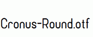 Cronus-Round.otf