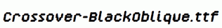 Crossover-BlackOblique.ttf
