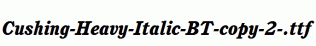 Cushing-Heavy-Italic-BT-copy-2-.ttf