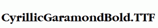 CyrillicGaramondBold.ttf