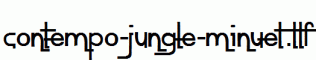 contempo-jungle-minuet.ttf