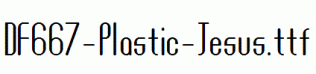 DF667-Plastic-Jesus.ttf