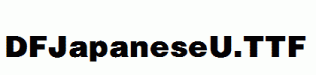 DFJapaneseU.ttf
