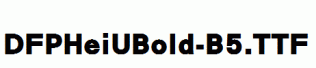 DFPHeiUBold-B5.ttf