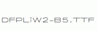 DFPLiW2-B5.ttf