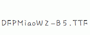 DFPMiaoW2-B5.ttf
