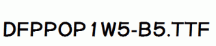 DFPPOP1W5-B5.ttf