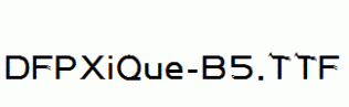 DFPXiQue-B5.ttf