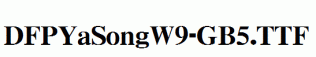 DFPYaSongW9-GB5.ttf