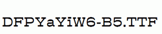 DFPYaYiW6-B5.ttf
