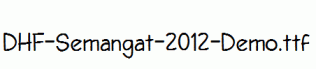 DHF-Semangat-2012-Demo.ttf