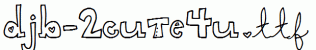 DJB-2CUTE4U.ttf