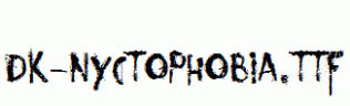 DK-Nyctophobia.ttf