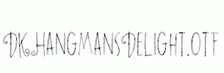 DKHangmansDelight.otf