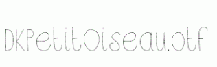 DKPetitOiseau.otf