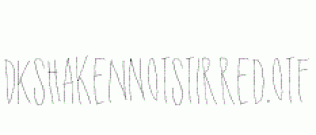 DKShakenNotStirred.otf