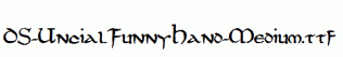 DS-UncialFunnyHand-Medium.ttf