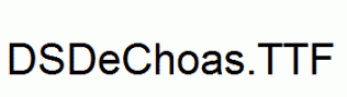 DSDeChoas.ttf