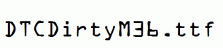 DTCDirtyM36.ttf