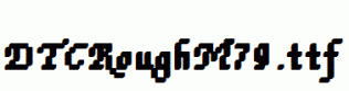 DTCRoughM79.ttf