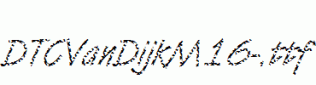 DTCVanDijkM16-.ttf