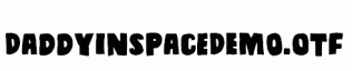 DaddyinspaceDEMO.otf