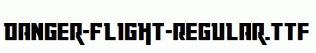 Danger-Flight-Regular.ttf