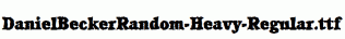 DanielBeckerRandom-Heavy-Regular.ttf