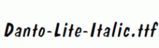 Danto-Lite-Italic.ttf