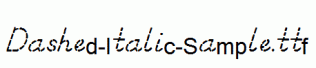Dashed-Italic-Sample.ttf