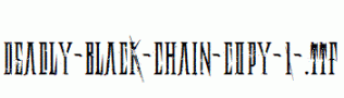 Deadly-Black-Chain-copy-1-.ttf