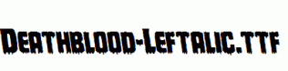 Deathblood-Leftalic.ttf
