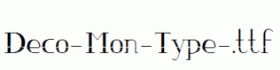 Deco-Mon-Type-.ttf