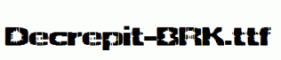 Decrepit-BRK.ttf