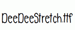 DeeDeeStretch.ttf