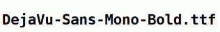 DejaVu-Sans-Mono-Bold.ttf
