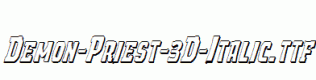 Demon-Priest-3D-Italic.ttf
