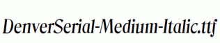 DenverSerial-Medium-Italic.ttf